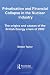 Privatisation and Financial Collapse in the Nuclear Industry: The Origins and Causes of the British Energy Crisis of 2002 (Routledge Studies in Business Organizations and Networks)