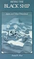 Riding the Black Ship: Japan and Tokyo Disneyland (Harvard East Asian Monographs)