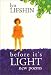Before It's Light: New Poems