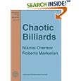 Chaotic Billiards by Nikolai Chernov and Roberto Markarian