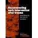 Reconstructing Early Intervention after Trauma: Innovations in the Care of Survivors (European Society for Traumatic Stress Studies)