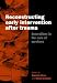 Reconstructing Early Intervention After Trauma: Innovations in the Care of Survivors (European Society for Traumatic Stress Studies)
