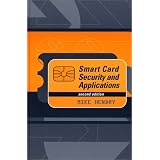 Smart Card Security and Applications (Artech House Telecommunications Library)