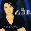 What's a Woman: The Blue Sides of Vaya Con Dios