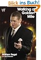 Walking a Golden Mile