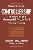 Controllership: 2005 Supplement: The Work of the Managerial Accountant