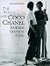 The World of Coco Chanel: Friends, Fashion, Fame