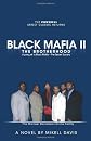 Black Mafia II - The Brotherhood: A prequel to Black Mafia - The Secret Society (Volume 2)