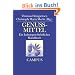 Genussmittel: Ein kulturgeschichtliches Handbuch