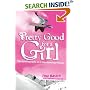 Pretty Good for a Girl : The Autobiography of a Snowboarding Pioneer