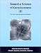 Toward a Science of Consciousness III: The Third Tucson Discussions and Debates (Complex Adaptive Systems)