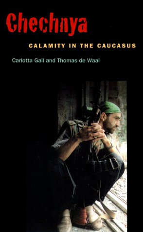 Chechnya: Calamity in the Caucasus under Former Soviet Republics & Siberia in The Books Store