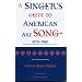 A Singer's Guide to the American Art Song: 1870-1980