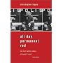 All Day Permanent Red: An Account of the First Battle Scenes of Homer's Iliad
