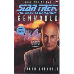 Gemworld: Bk. 2 (Star Trek: The Next Generation)