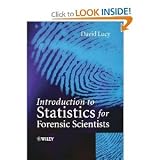 Introduction to Statistics for Forensic Scientists byLucy