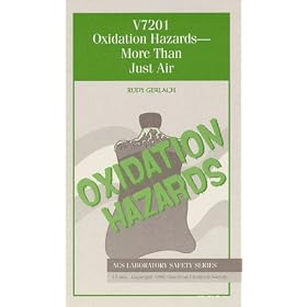 Oxidation Hazards--More Than Just Air [VHS]