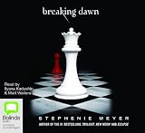 Breaking Dawn: The Twilight Saga Book 4