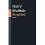Siegfried: Eine schwarze Idylle