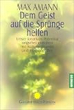 Produkt-Bild: Dem Geist auf die Spr&uuml;nge helfen
