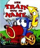 The Train with No Name