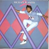 Michael W. Smith - 2