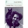 Georges Perec: A Life in Words (Harvill Press Editions)