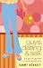 Book Guys, Dating, and Sex: The Girls Guide to Relationships