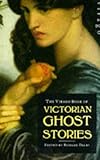 The Virago book of Victorian ghost stories