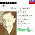 Rachmaninov Plays Rachmaninov