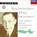 Classical Music : Rachmaninov Plays Rachmaninov--Ampico Recordings (1919-29)