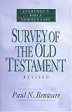 Survey of the Old Testament (Everyman s Bible Commentary)