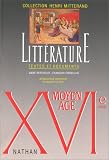 Litt�rature, Moyen Age, XVIe si�cle