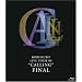 KOBUKURO LIVE TOUR '09 "CALLING" FINAL[Blu-ray]