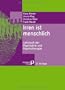 Irren ist menschlich: Lehrbuch der Psychiatrie und Psychotherapie