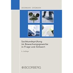 Sachkundepr�fung im Bewachungsgewerbe in Frage und Antwort