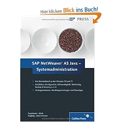 SAP NetWeaver AS Java - Systemadministration (SAP PRESS)