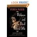 DARKNESS AND THE DEVIL BEHIND ME: A LANIE PRICE MYSTERY
