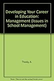 Developing your career in education management