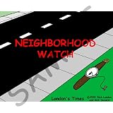 Londons Times Miscellaneous Funny Cartoons - Neighborhood Watch - Coffee Gift Baskets - Coffee Gift Basket