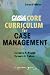 CMSA Core Curriculum for Case Management Softbound CMSA Core Curriculum for Case Management Softbound