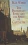 The Protestant Ethic and the Spirit of Capitalism