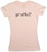 got softball? Women's Tee Shirt Small-Pink Babydoll (petite fit)