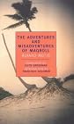 The Adventures and Misadventures of Maqroll