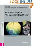 Ophthalmology for the Veterinary Prac...