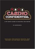 Casino Confidential: Secrets for Winning Big from a Casino Pit Boss