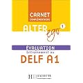 Alter Ego 1 - Carnet d'�valuation DELF A1