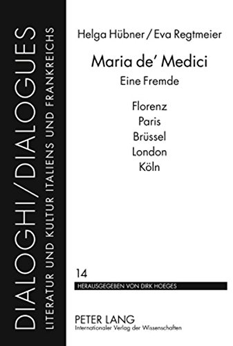 Maria de' Medici (Dialoghi / Dialogues) (German Edition)