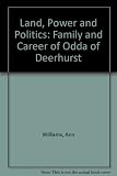 Land, power and politics : the family and career of Odda of Deerhurst