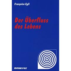 Der �berfluss des Lebens